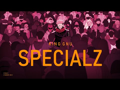 Jujutsu Kaisen Season 2 Opening 2 FullKing Gnu - Specialz