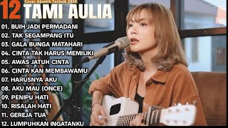 Tami Aulia  Album  Buih Jadi Permadani  Lagu Galau Viral Tiktok 2025