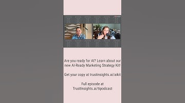 In-Ear Insights: The AI-Ready Marketing Strategy Kit