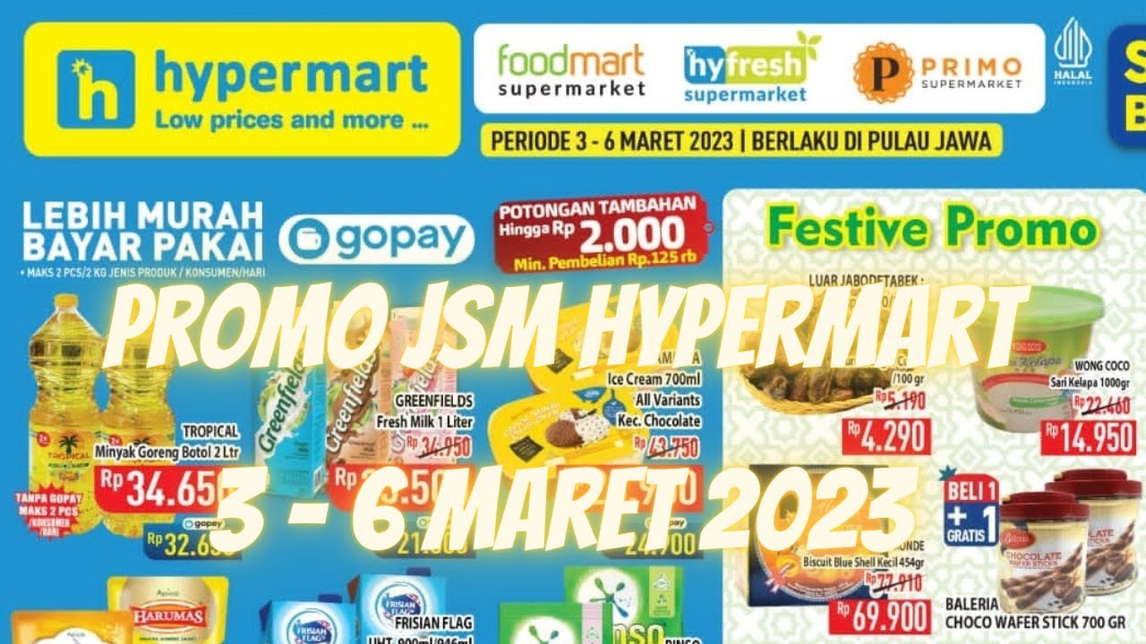Promo JSM Hypermart 3 - 6 Maret 2023 | Hanya 4 Hari