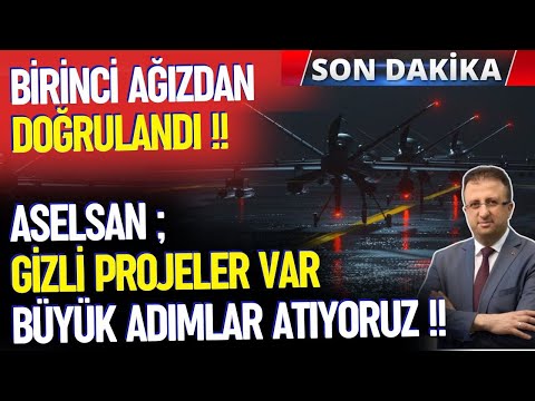 ASELSAN GİZLİ PROJELER