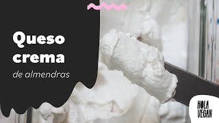 Queso crema de almendras  La receta más rica que probarás jamás