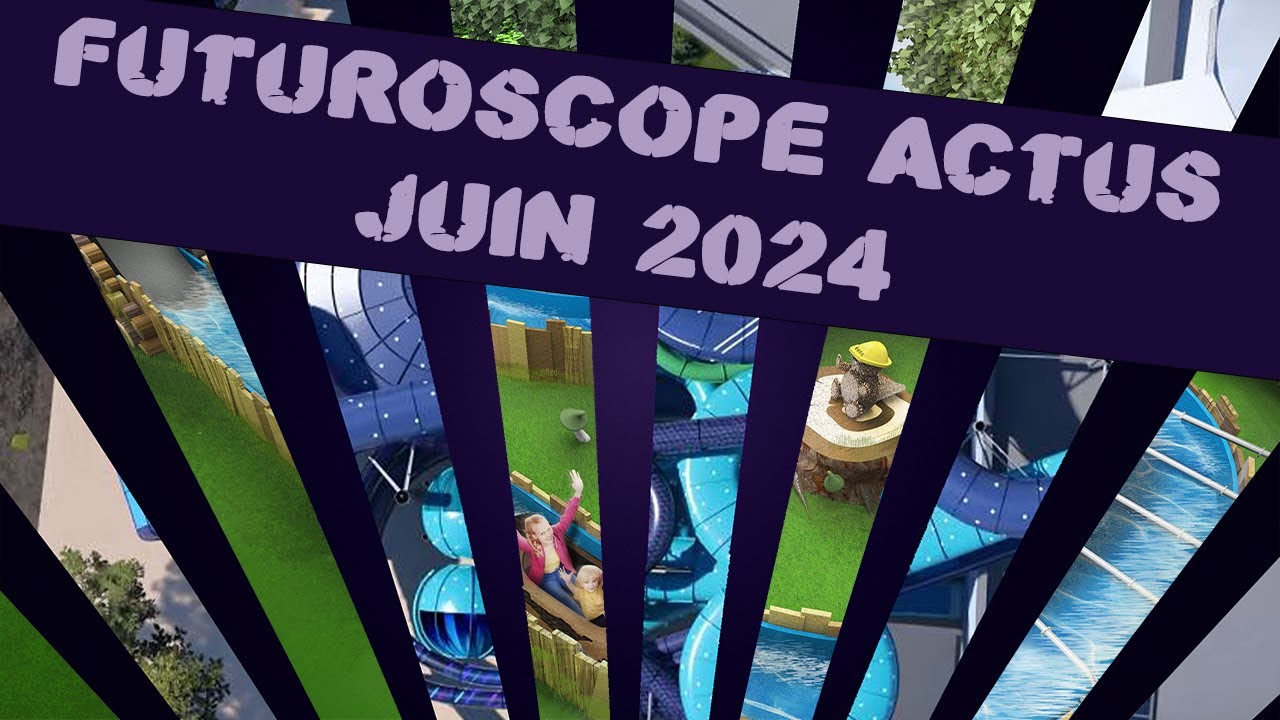📰 Futuroscope Actus Juin 2024 - Réserver sa journée à l’Aquascope ?