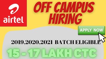AIRTEL Off Campus Hiring | 15-17 LAKH CTC | Apply Fast