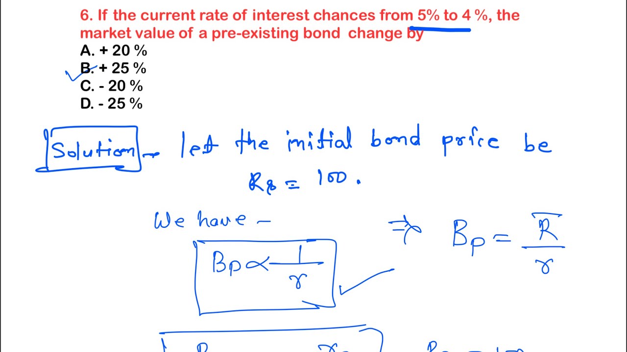 if-the-current-rate-of-interest-chances-from-5-to-4-the-market