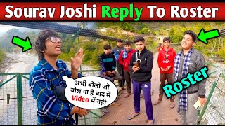 @Sourav Joshi Vlogs Reply To Roaster And Talk About Hate Video | sourav joshi vlog today | reply to