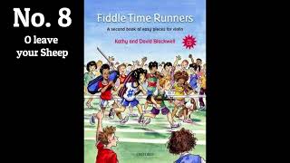 No. 8 O leave your Sheep | Fiddle Time Runners