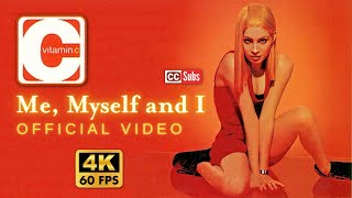 [4K] Vitamin C - Me, Myself and I (Official Video)