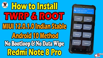 How to Install TWRP & ROOT MIUI 12.0.1.0 Android 10 Method on Redmi Note 8 Pro | 100% Safe Method |
