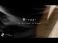 【歌ってみた】『黎-ray-』 - SUIREN -in the case of Lezel- #03