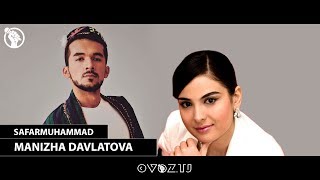 Video thumbnail of "Safarmuhammad & Manizha Davlatova cover / Сафармухаммад - Манижа Давлатова Ковер"