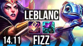 LEBLANC vs FIZZ (MID) | Rank 1 LeBlanc, 10 solo kills, Quadra, Rank 8 | EUW Challenger | 14.11