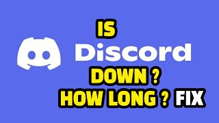 Discord Is Down ? Discord Server Down ? Fix How Long ?