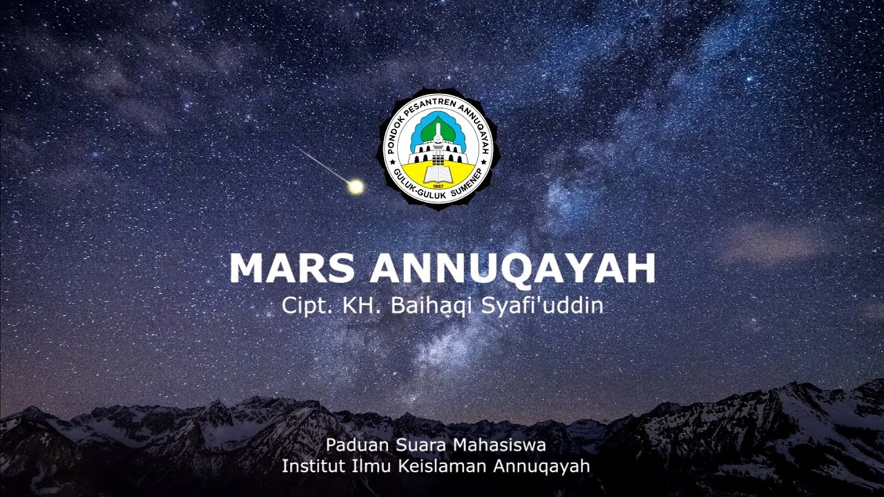 Mars Annuqayah Ciptaan KH Baihaqi Syafi'uddin | Annuqayah TV