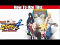 How To Use Tilts! | Naruto Storm 4 Guide