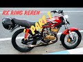 RX KING MODIF &amp; STANDARD KEREN PARA KINGERS PART 1