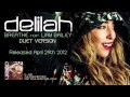 Delilah - Breathe Ft. Liam Bailey (Duet Version) OUT NOW