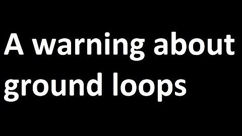 Ground loop - a warning to everyone using the ESC BEC