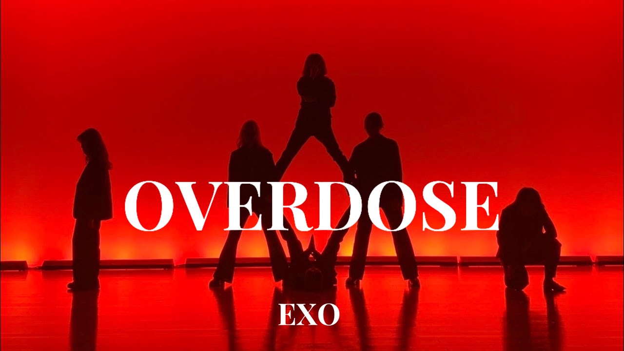 EXO “Overdose” DANCE COVER by Souls - YouTube