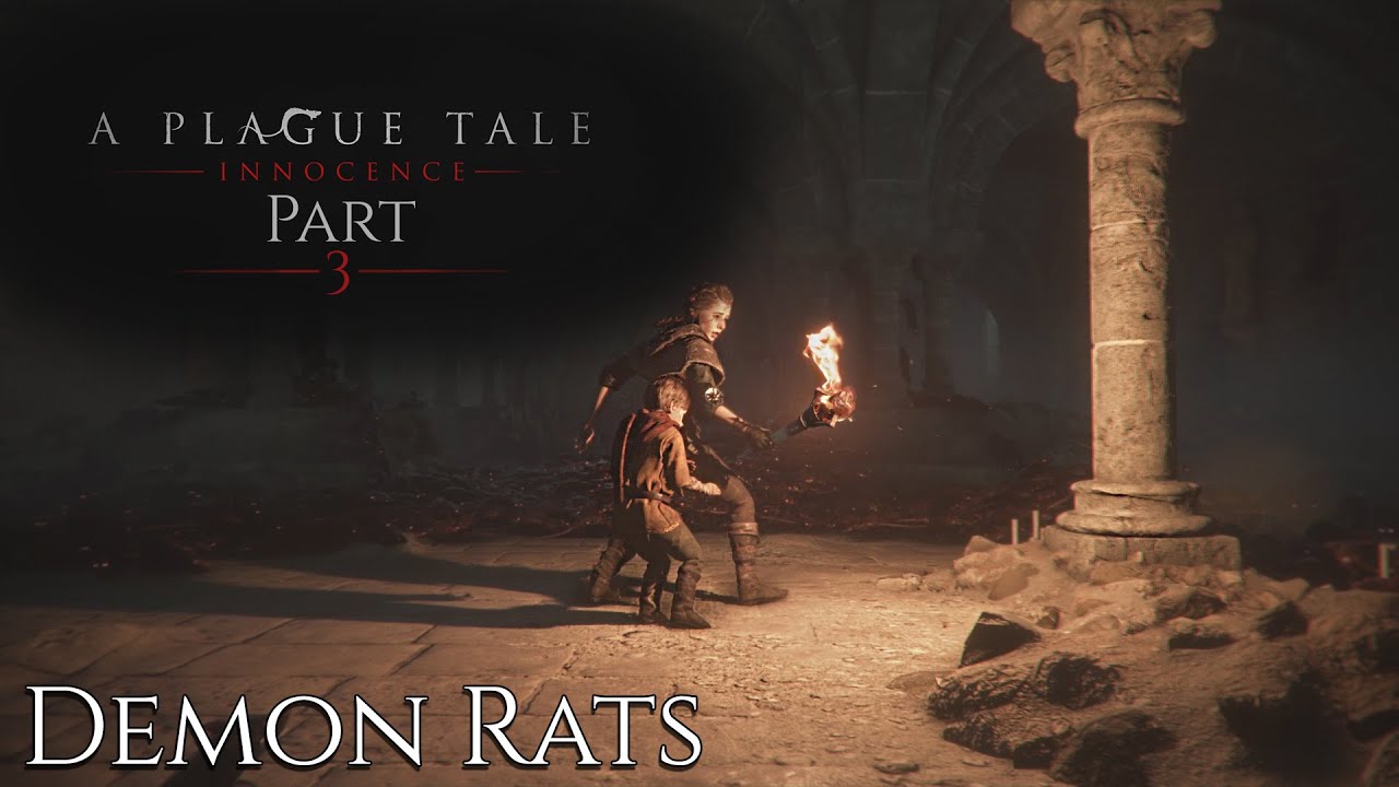 Demon Rats! | A Plagues Tale Innocence [Part 3] - YouTube