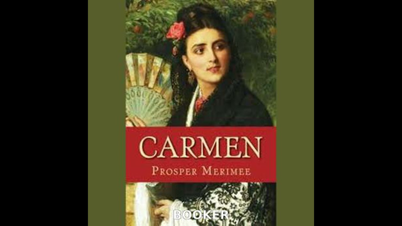 Carmen - Prosper Mérimée