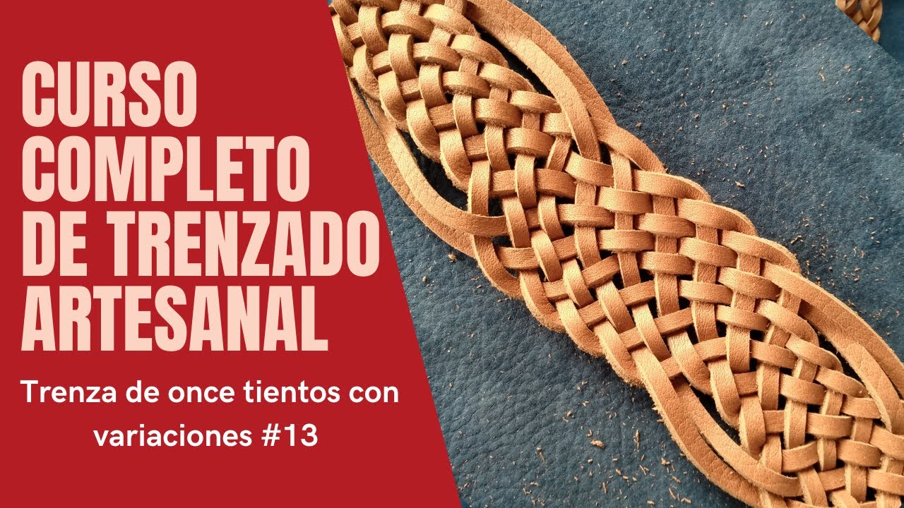 Trenza de once tientos con variaciones. Curso completo de trenzado Artesanal. Clase 13