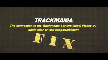 Trackmania Turbo - Online Connection FIX! (The Connection to the TM Servers failed.)