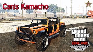 GTA ONLINE DLC СУДНЫЙ ДЕНЬ - CANIS KAMACHO (ТЮНИНГ И ОБЗОР)