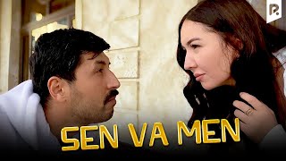 Sen Va Men - Ixlasow