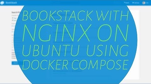 Bookstack With NGINX On Ubuntu Using Docker Compose