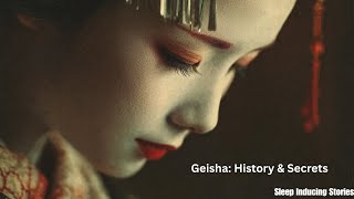 Geisha: The Hidden World Of Japan’s Eternal Artists| Long Sooting Story (part six)