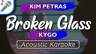 Kygo - Broken Glass w\/ Kim Petras - Karaoke Instrumental (Acoustic)