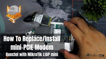 MikroTik LtAP mini - How to replace a mini-PCIE modem