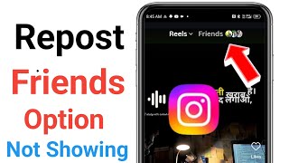 Instagram Repost Friends Option Not Showing | How to Fix Friends Reposted Option Not Showing Problem