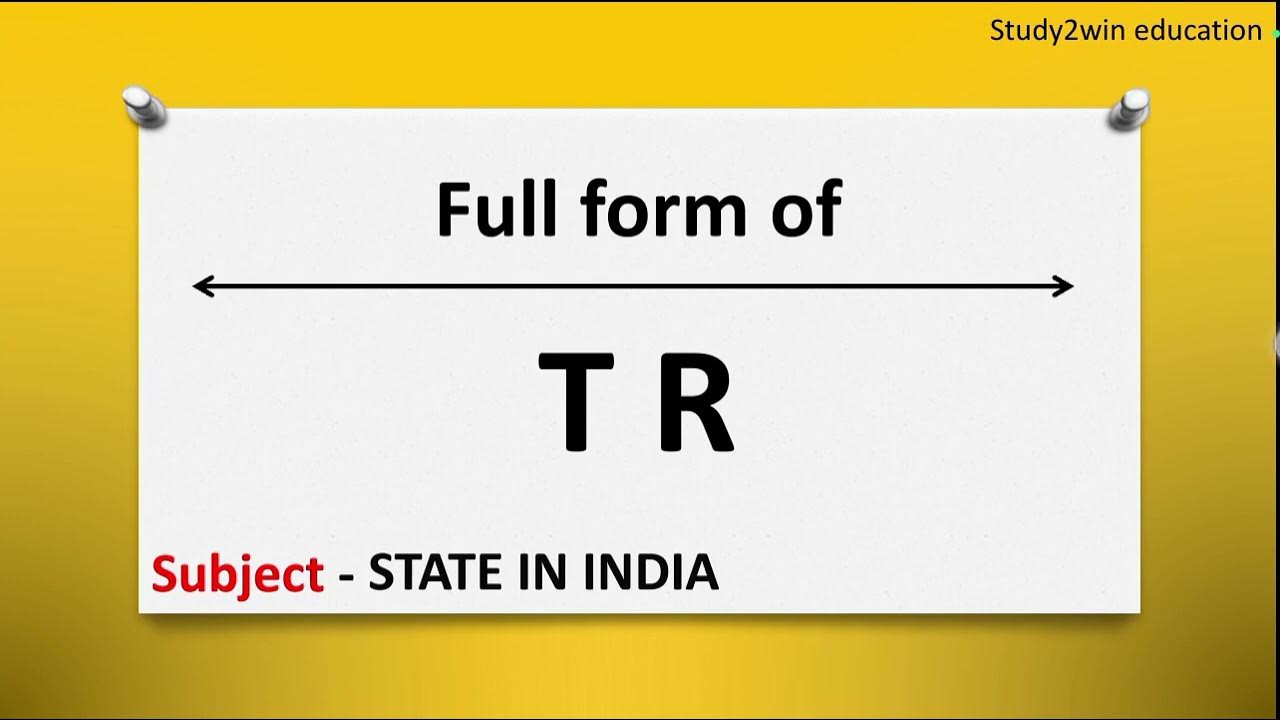tr-ka-full-form-full-form-of-tr-in-english-subject-state-in-india