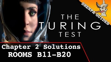 Turing Test Chapter 2 Room Solutions | Rooms B11-B20 Guide