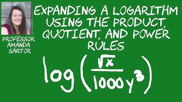 Expanding a Logarithm Using the Product Quotient and Power Rules