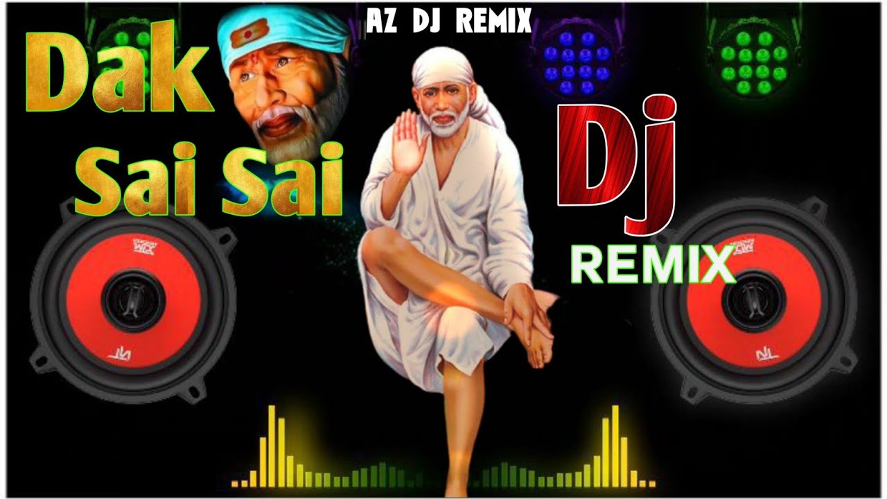 Dak Sai Sai Odia Bhajan Dj SongHard Bass Omm Sai Ram  AZ DJ REMIX 