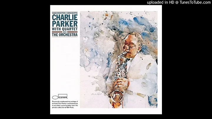 09.- Ornithology - Charlie Parker With Quartet - W...