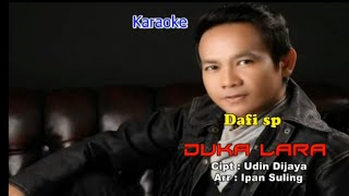 Karaoke Duka Lara - Dafi Sp ( lirik Karaoke Original/no Vocal)