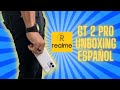 Realme GT 2 Pro Unboxing Espanol 😍