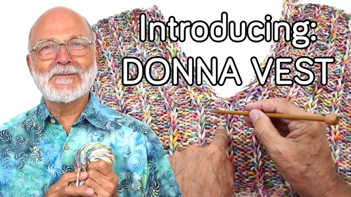 Introducing the Donna Vest
