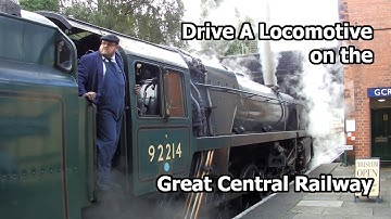 Drive A Locomotive on the Great Central Railway
