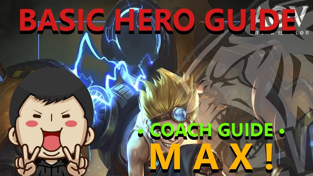 [ Basic Gameplay ] MAX! Hero Guide by EVOS CARRAWAY!