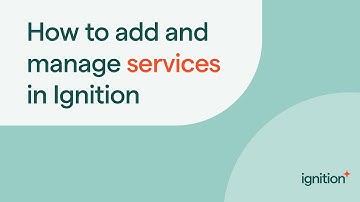 How to Add and Manage Services in Ignition
