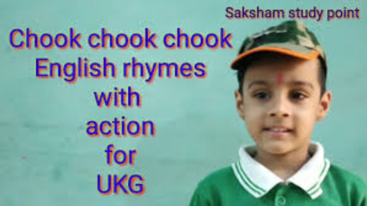 Chook Chook Chook English rhymes with action/UKG class YouTube