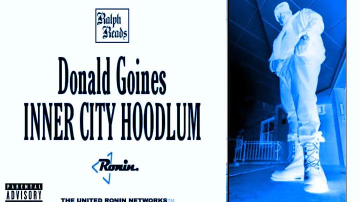 Ralph Reads  "(Vol.3) 'Inner City Hoodlum' by Dona...