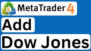 How to Add Dow Jones to MetaTrader 4 - Easy to Follow
