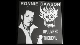 RONNIE DAWSON - UP JUMPED THE DEVIL - JOHN PEEL SESSION chords