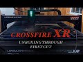 Langmuir Systems Crossfire XR - Unboxing Through First Cut!